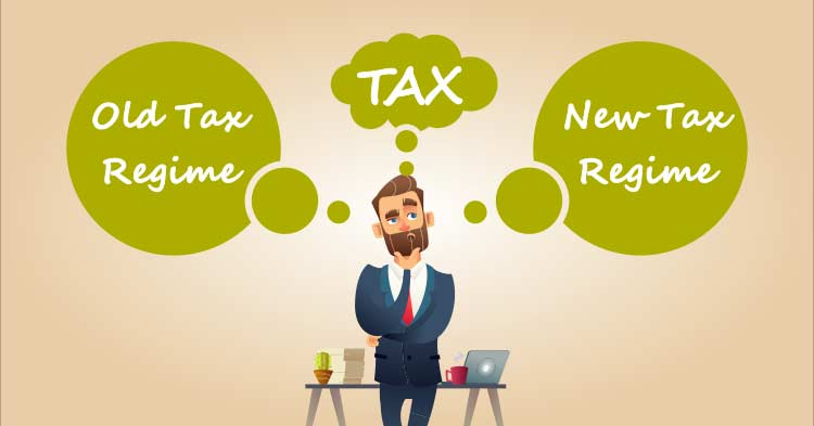 old tax regime vs new tax regime